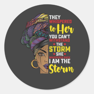 Juneteenth I are the Storm Melanin Black Girl Ronde Sticker