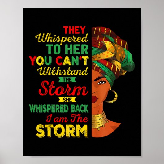 Juneteenth Ik Ben De Storm Zwarte Vrouwen Zwarte G Poster (Voorkant)