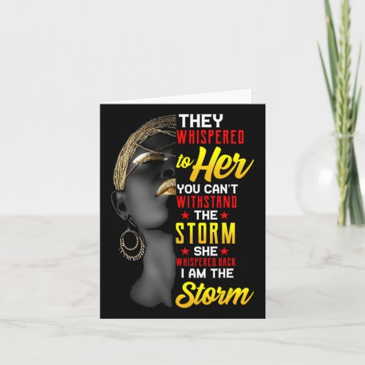 Juneteenth Ik ben het Storm Black Women Black Hist Kaart (Voorkant)