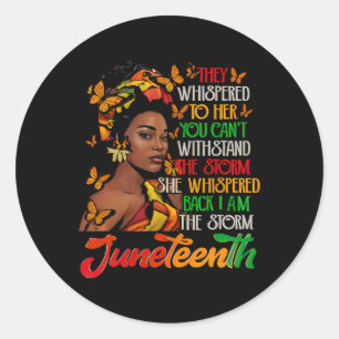 Juneteenth Ik ben het Storm Black Women Black Hist Ronde Sticker