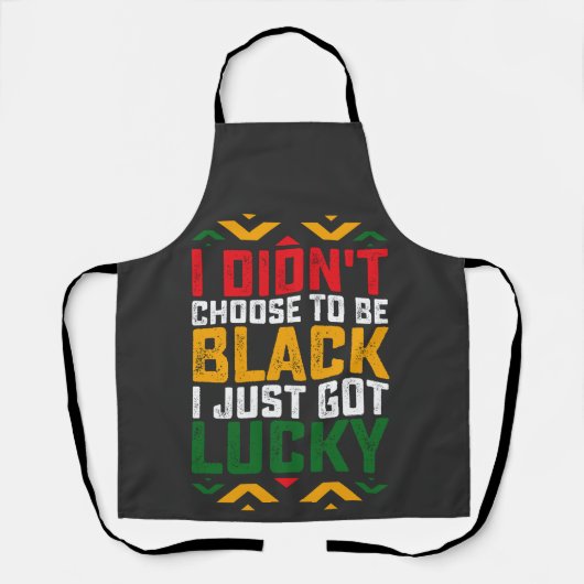 Juneteenth Ik heb niet gekozen om zwart te zijn Schort (Voorkant)