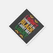 Juneteenth Ik koos er niet voor zwart te worden Servet (Hoek)