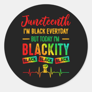 Juneteenth I'm Black Independence Celebration Blac Ronde Sticker
