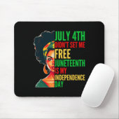 Juneteenth is mijn Onafhankelijkheidsdag 1865 Mess Muismat (Met muis)