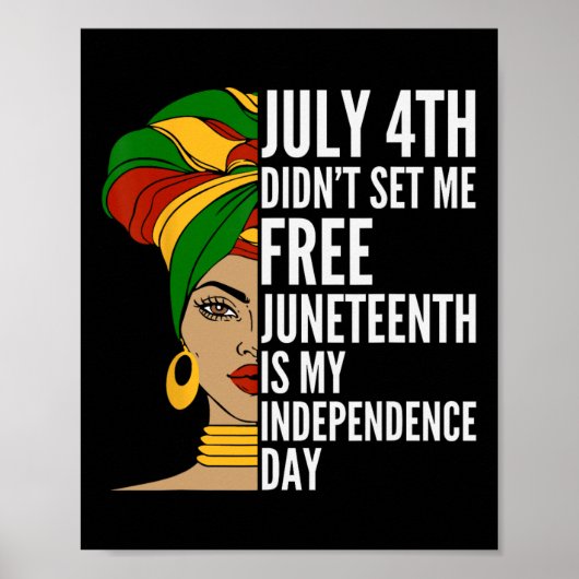 Juneteenth is mijn Onafhankelijkheidsdag 1865 Mess Poster (Voorkant)