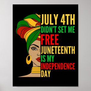 Juneteenth is mijn Onafhankelijkheidsdag Black His Poster