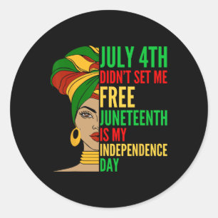 Juneteenth is mijn Onafhankelijkheidsdag Black His Ronde Sticker