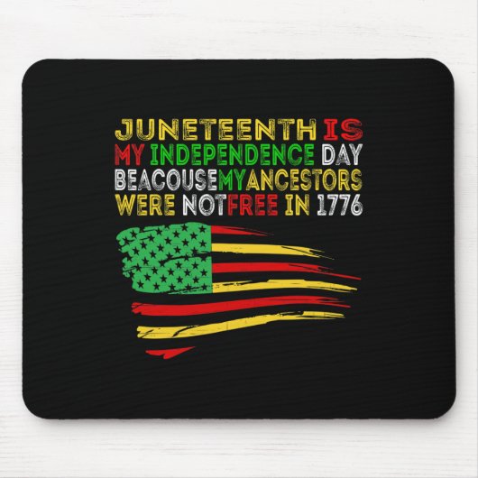 Juneteenth is mijn Onafhankelijkheidsdag Free ISH Muismat (Voorkant)