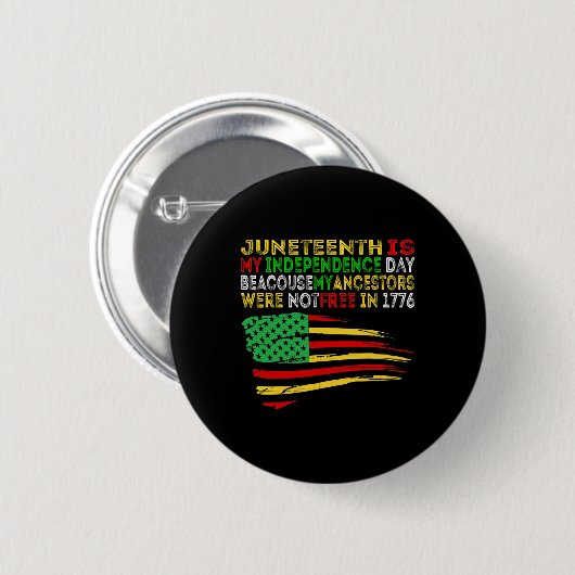 Juneteenth is mijn Onafhankelijkheidsdag Free ISH Ronde Button 5,7 Cm (Voorkant /achterkant)