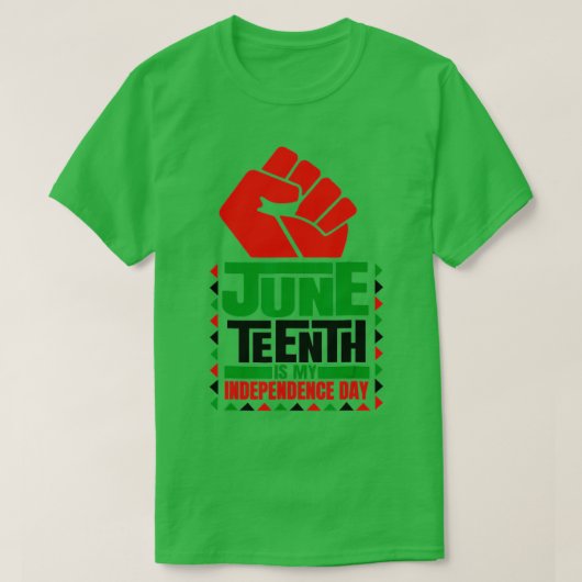 Juneteenth Is My Independence Day Juneteenth Freed T-shirt (Design voorkant)