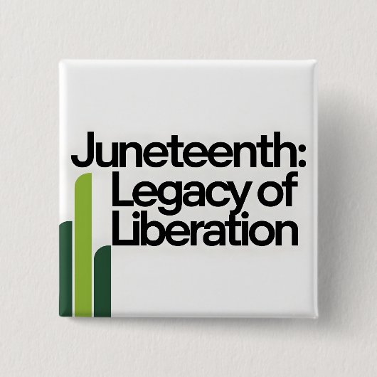 Juneteenth Legacy of Liberation Modern Graphic Vierkante Button 5,1 Cm (Voorkant)