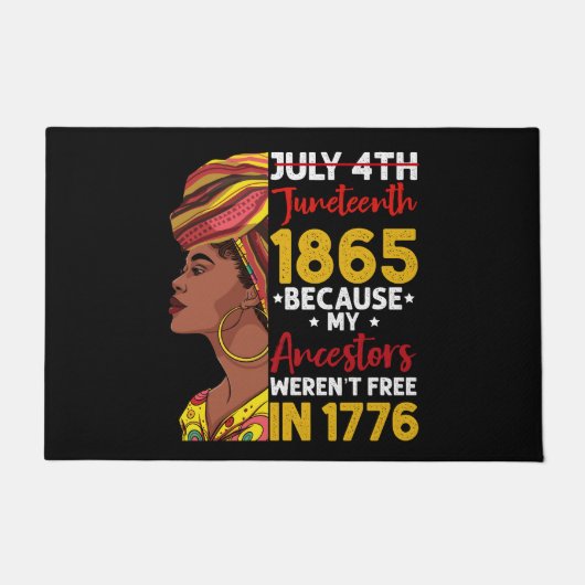 Juneteenth omdat mijn voorouder niet vrij was 1776 deurmat (Voorkant)