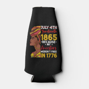 Juneteenth omdat mijn voorouder niet vrij was 1776 flesjeskoeler