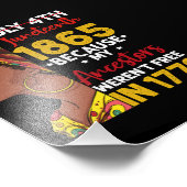 Juneteenth omdat mijn voorouder niet vrij was 1776 foto afdruk (Hoek)