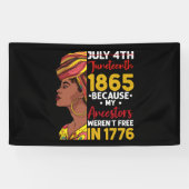 Juneteenth omdat mijn voorouder niet vrij was 1776 spandoek (Horizontaal)