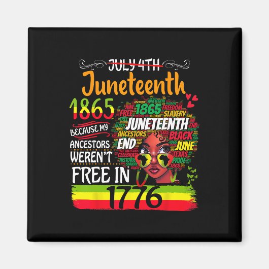 Juneteenth omdat mijn voorouder niet vrij was van magneet (Voorkant)