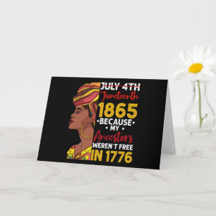 Juneteenth Omdat Mijn Voorouders Niet Vrij Waren 1 Kaart