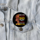 Juneteenth Omdat mijn voorouders niet vrij waren 1 Ronde Button 7,6 Cm (In situ)