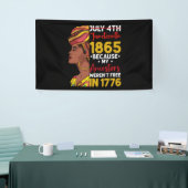 Juneteenth Omdat mijn voorouders niet vrij waren 1 Spandoek (Beurs)