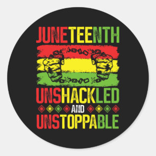 Juneteenth Ongebonden en niet te stoppen Juneteent Ronde Sticker