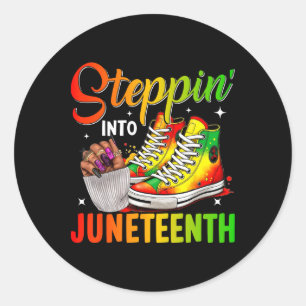 Juneteenth Shirten Vrouwen Stap In Juneteenth B Ronde Sticker