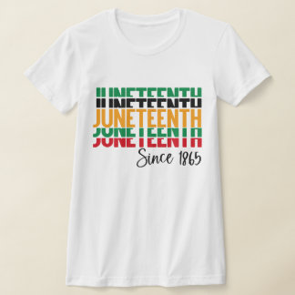 Juneteenth - Sinds 1865 T-Shirt