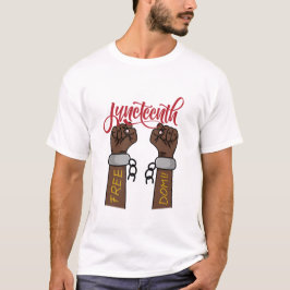 Juneteenth T-Shirt
