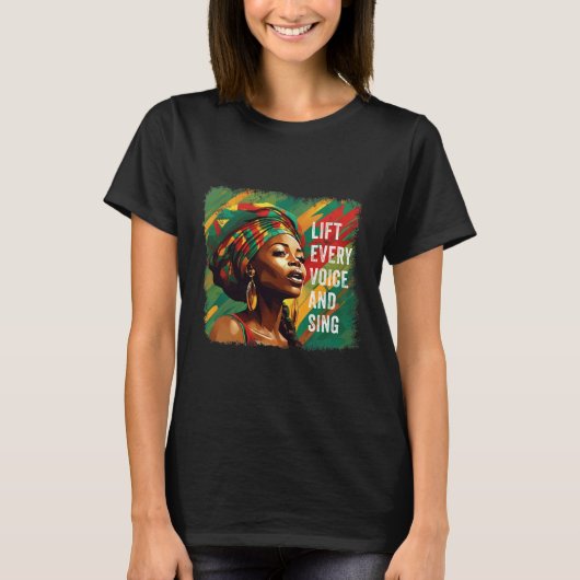 Juneteenth Til elke Stem Zingt Zwarte Geschiedenis T-shirt (Voorkant)