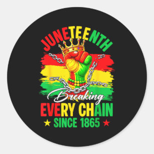 Juneteenth verbreekt elke keten sinds 1865 Afrikaa Ronde Sticker
