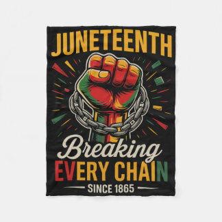 Juneteenth verbreekt elke keten sinds 1865 Vrijhei Fleece Deken