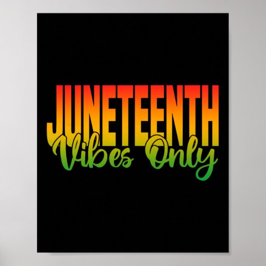 Juneteenth Vibes Alleen 1865 Afro-Amerikaanse Mann Poster (Voorkant)