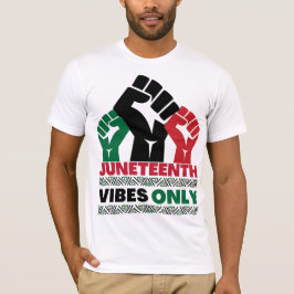 Juneteenth Vibes Alleen Zwart Pap Moeder Jongens M T-shirt