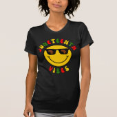 Juneteenth Vibes Black Geschiedenis T-shirt (Voorkant)