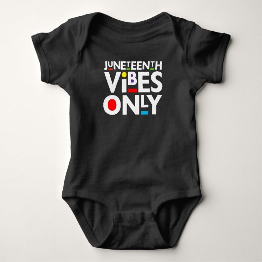 Juneteenth Vibes Only Melanin Baby Boy Girl Romper (Voorkant)