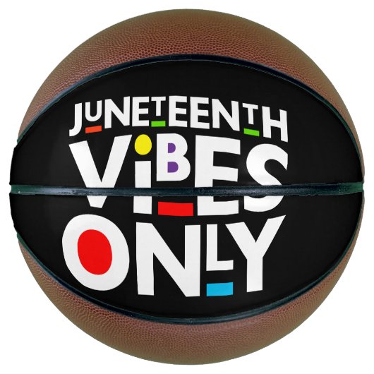 Juneteenth Vibes Only Melanin Black Magic Basketbal (Voorkant)