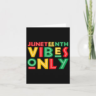 Juneteenth Vibes viert alleen zwarte geschiedenis  Kaart