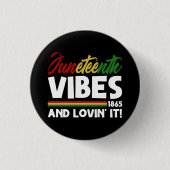 Juneteenth Vibes - Vrijheidsdag 1865 Zwarte geschi Ronde Button 3,2 Cm (Voorkant)