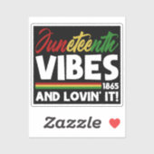 Juneteenth Vibes - Vrijheidsdag 1865 Zwarte geschi Sticker (Vel)