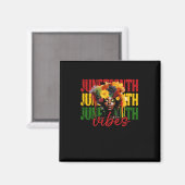 Juneteenth vibes zwarte geschiedenis vrijheid magneet (Voorkant / Achterkant)