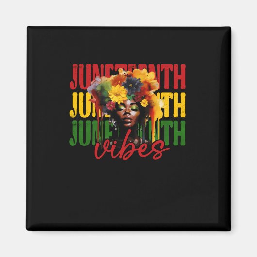 Juneteenth vibes zwarte geschiedenis vrijheid magneet (Voorkant)