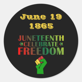 Juneteenth Vier Vrijheid Solidariteit 1865 Ronde Sticker