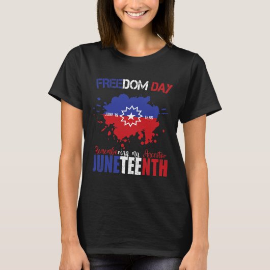 Juneteenth Vieren Vrijheid Rood Wit Blauw Gratis B T-shirt (Voorkant)
