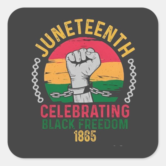 Juneteenth viert zwarte vrijheid 1865 vierkante sticker (Voorkant)