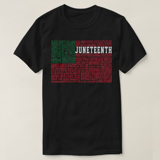 Juneteenth Words Black History Flag Afro American T-shirt (Design voorkant)