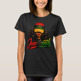Juneteenth Zwarte Vrouwen Afro-Amerikaanse Geschie T-shirt