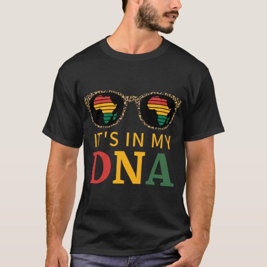 Juneteenth's in mijn DNA-Afrika Leopard Black Hist T-shirt (Voorkant)