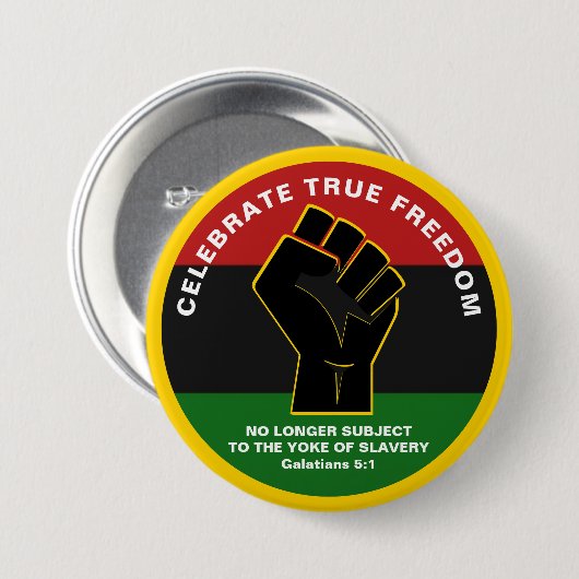 Juneteeth CELEBRATE TRUE FREEDOM Ronde Button 7,6 Cm (Voorkant /achterkant)
