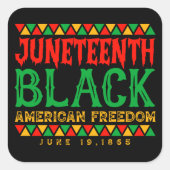 Juneteth Black American Freedom Vierkante Sticker (Voorkant)