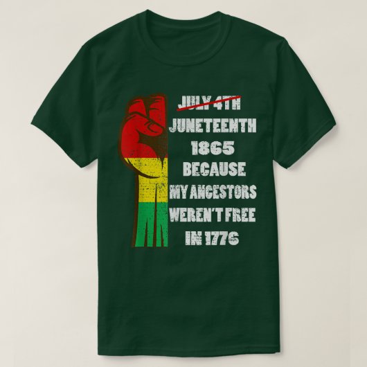 Junetetiende Ancestors citeren Black African Ameri T-shirt (Design voorkant)