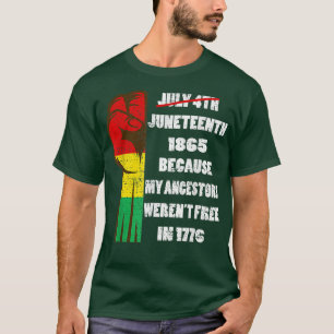 Junetetiende Ancestors citeren Black African Ameri T-shirt